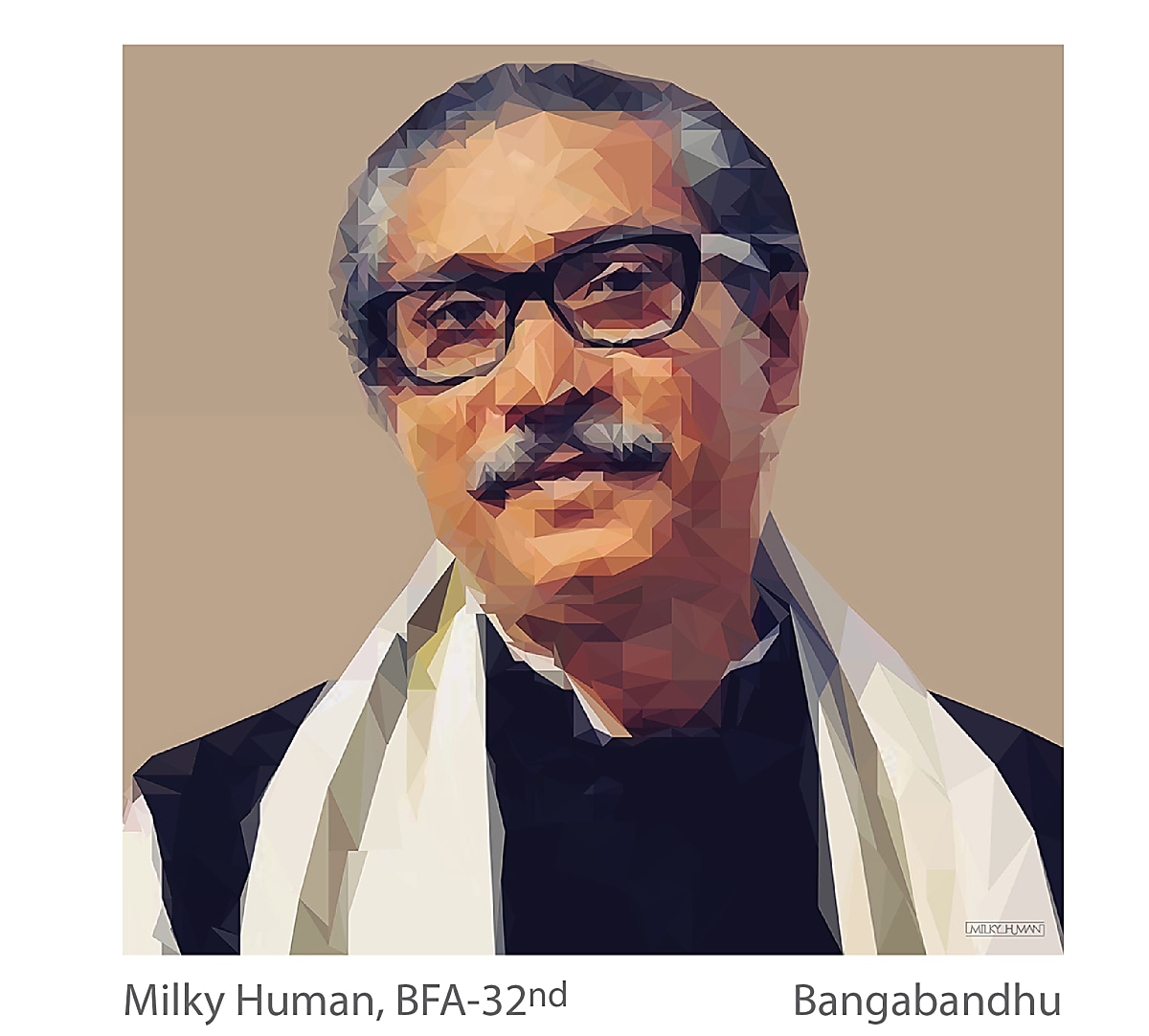 Bangabandhu - Milky Human