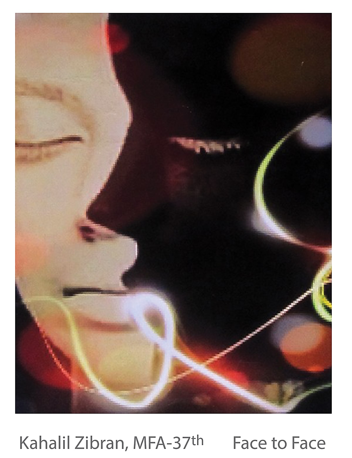 Face to Face - Kahalil Zibran